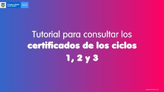 Misión TIC 2022  UEB  Tutorial consulta de certificados Ciclos 1 2 y 3 [upl. by Myrah]