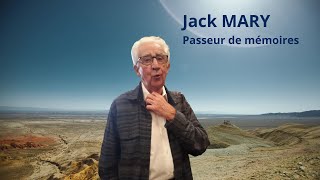 Jack Mary passeurs de mémoires [upl. by Brocky771]