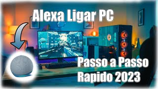 COMO LIGAR O PC COM A ALEXA [upl. by Yetti887]