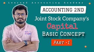 Basic Conceptpart 1 Joint Stock Companys Capital Chapter 4HSC Accounting 2nd PaperNC English [upl. by Laspisa]