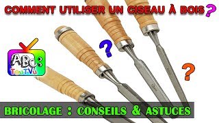 Comment utiliser un ciseau à bois [upl. by Hackett]