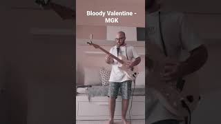 Bloody Valentine  MGK Guitar [upl. by Maddocks724]