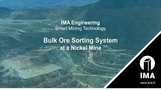 IMA Engineering Bulk Ore Sorting System at a Nickel Mine [upl. by Cirderf]