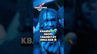 KBandz 💚🍍 drops craziest ny drill bar 😭 [upl. by Haggerty601]