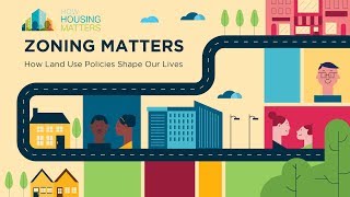 Zoning Matters How LandUse Policies Shape Our Lives [upl. by Spence]