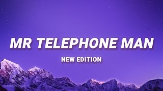 New Edition  Mr Telephone Man Lyrics [upl. by Nnaeus597]