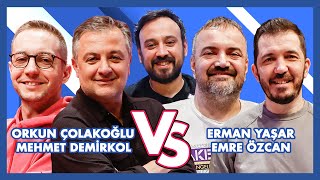 Orkun Çolakoğlu MehmetDemirkolSocrates VS Erman Yaşar Emre Özcan  EnisKirazogluvideolar [upl. by Wald44]