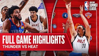 THUNDER vs HEAT  NBA SUMMER LEAGUE  FULL GAME HIGHLIGHTS [upl. by Neeluj334]