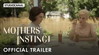 MOTHERS INSTINCT  Official Trailer  Starring Anne Hathaway and Jessica Chastain [upl. by Lamag]