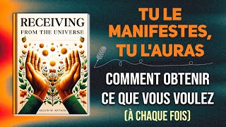 La vérité cachée sur « Quoi que vous pensiez vous lobtiendrez »  Livre audio [upl. by Jerrylee283]