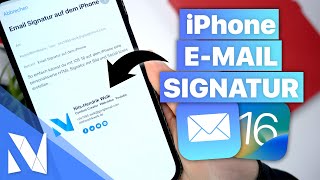 EMail Signatur mit Bild KOSTENLOS auf dem iPhone erstellen iOS 16  So gehts  NilsHendrik Welk [upl. by Caro366]