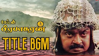 Captain Prabhakaran BGM  Title Track  HD Quality  Isaignani Ilayaraaja  Vijaykanth [upl. by Ozkum]