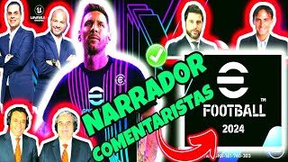 EFOOTBALL 2024 CAMBIAR NARRADORES y COMENTARISTAS ✅ [upl. by Rech]