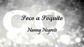 Poco a Poquito  Nanny Megrete [upl. by An]