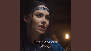 The Wolven Storm Priscillas Song [upl. by Ahsatsan]