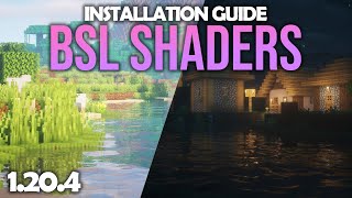 How to Download and Install BSL Shaders for Minecraft 1204 [upl. by Loram]