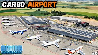 I MADE BIGGEST CARGO AIRPORT IN CITIES SKYLINES  CITIES SKYLINES S218 HINDI 2023 [upl. by Kast878]