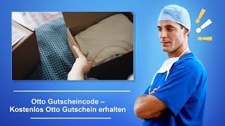 🚑 Otto Gutscheincode – Kostenlos Otto Gutschein erhalten amp einlösen [upl. by Ro]