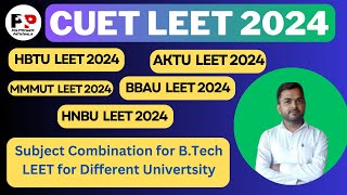 Subject Combination for BTech LEET for Different Univertsity PolytechnicPathshala [upl. by Suiramed199]