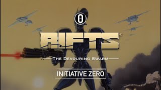 Rifts The Devouring Swarm – RPG Actual Play Episode 13 [upl. by Alyel49]