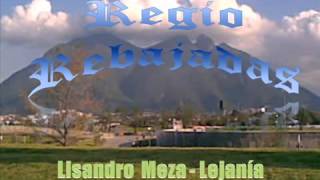 LISANDRO MEZA  Lejania [upl. by Diskson]