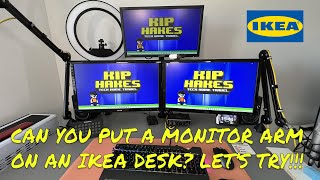 Can you put a Monitor Arm on an IKEA Desk Lets give it a go [upl. by Neitsirhc]