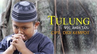 Arda Tatu  Tulung  Dangdut Official Music Video [upl. by Glory425]