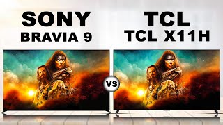 Sony Bravia 9 vs TCL X11H mini LEDquot LCD TV  Best MiniLED TV [upl. by Harleigh961]