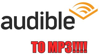 Easiest way to convert Audible to MP3  For Free  AAX Files to MP3 [upl. by Assiluj]