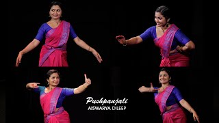 PUSHPANJALI  EPI92  BHARATHANATYAM  AISHUS DANCE STUDIO  AISWARYA DILEEP  CLASSICAL DANCE [upl. by Ogata]