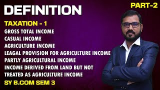 Definition Lec  2  S Y B COM SEM 3  Taxation1  By Suresh Sir [upl. by Dimphia]