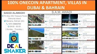 100 ONECOIN APARTMENT VILLAS IN DUBAI amp BAHRAIN  DEALSHAKER  ONECOIN  ONELIFE  2019 [upl. by Mirabel]