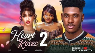 HEART OF ROSES 2 New Trending Nigerian Nollywood Movie 2024 Chidi Dike Genevieve Edwin [upl. by Airtened148]