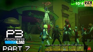 Persona 3 Reload  FULL GAME Part 7 [upl. by Anillek]