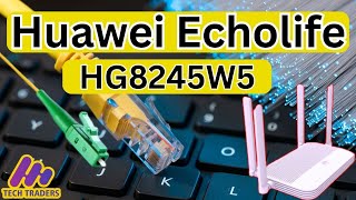 Huawei Echolife HG8245W5  Huawei ONU Review amp configuration in Hindi [upl. by Yecal]