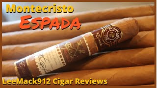 InDepth Review of the Monte Cristo Espada Cigar Review by LeeMack912  Season 10  Episode 48 [upl. by Nivahb884]