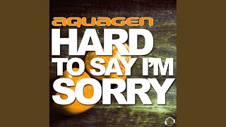 Hard to Say Im Sorry DJ Gollum Feat DJ Cap Remix [upl. by Araid]