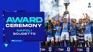 The crowning moment of Napoli’s campaign  Award Ceremony  NapoliScudetto  Serie A 202223 [upl. by Fran]