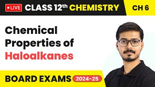 Chemical Properties of Haloalkanes  Haloalkanes and Haloarenes  Class 12 Chemistry Chapter 6 live [upl. by Anurag259]