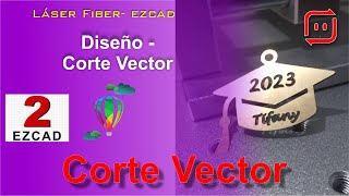 EZCAD  Laser Fiber Diseño y Corte de vectores [upl. by Jordans577]