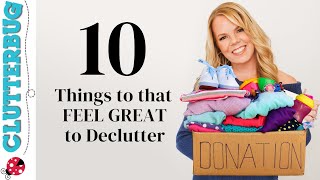 10 Things that FEEL GREAT to Declutter Today Declutter Bootcamp Week 3 [upl. by Auvil590]