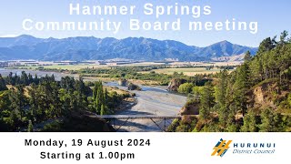 Hanmer Springs Community Board Meeting 19 August 2024 [upl. by Canty]