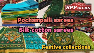 SPP SILKSCBE grand festive collectionspochampalli Sarees amp Silk cotton sarees [upl. by Adamek]