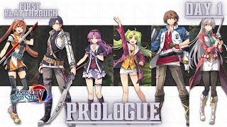 Trails of Cold Steel IV ✨1st playthrough✨Day  1  Prologue [upl. by Hsetim]