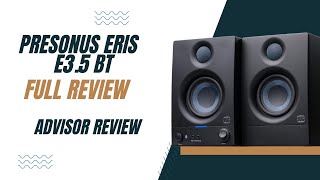 PreSonus Eris E3 5 BT Full Review 2024 [upl. by Leicam]