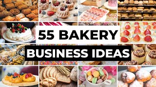 55 Baked Goods to Sell  Bakery Business Ideas You Can Start From Home [upl. by Yarak524]