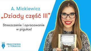 „Dziady część IIIquot A Mickiewicz  streszczenie i opracowanie w pigułce matura matura2020 lektury [upl. by Hope]