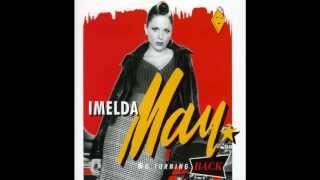 Imelda May Bring My Cadillac Back [upl. by Ariek]