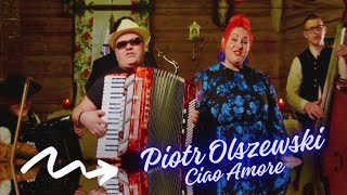 Piotr Olszewski  Ciao Amore Official Video [upl. by Nuahsak]