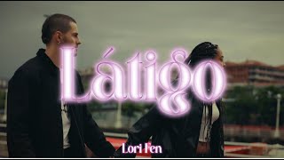 Lori FEN  Látigo Video Oficial [upl. by Earazed]